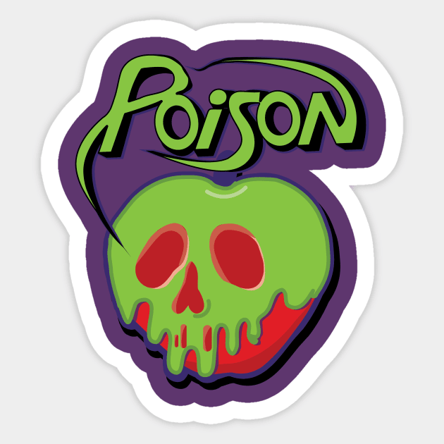 The Poison Apple Sticker by EnchantedTikiTees